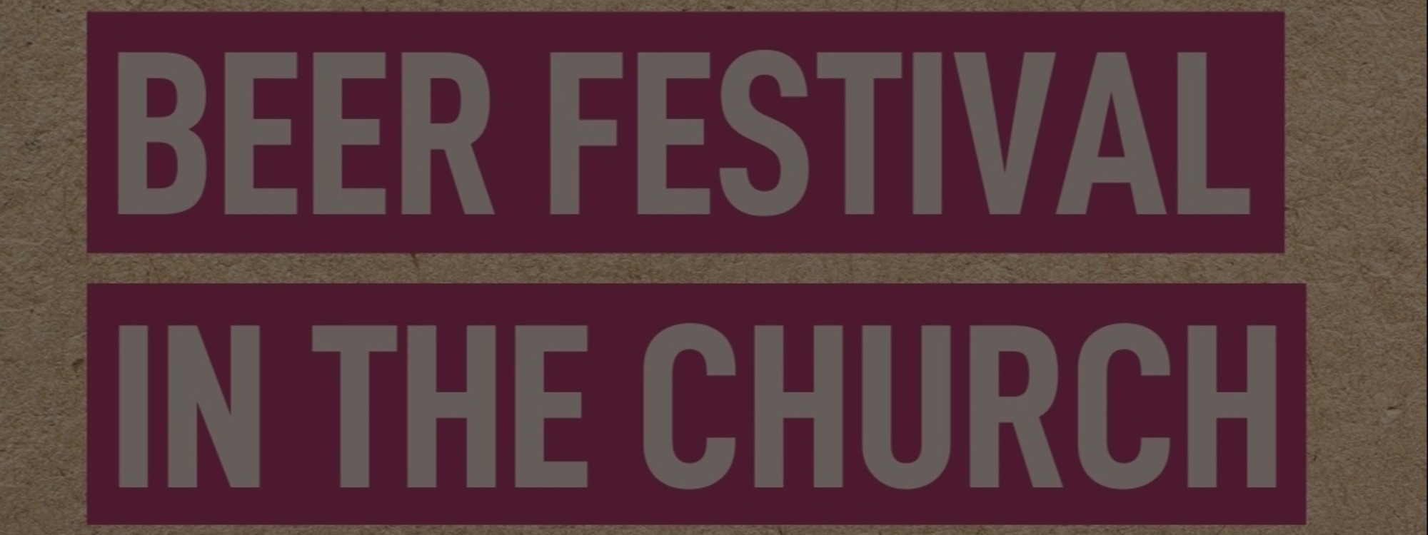 Beer Festival*Friday 10th October to Sunday 12th October*More Details